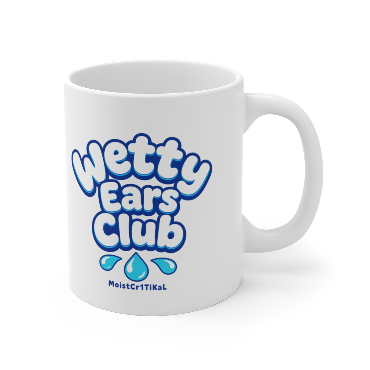 MoistCr1TiKaL "Wetty Ears Club" White Mug